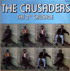 The Crusaders - The 2nd Crusade