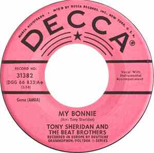 Tony Sheridan And The Beat Brothers  - My Bonnie