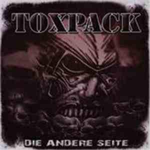 Toxpack - Die Andere Seite
