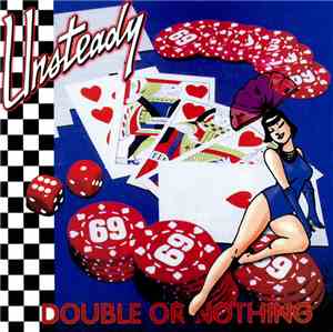 Unsteady - Double Or Nothing