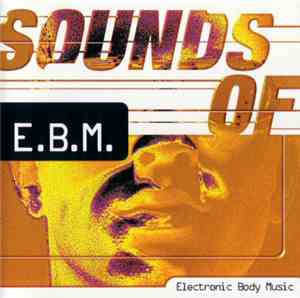 Various - Sounds Of E.B.M.