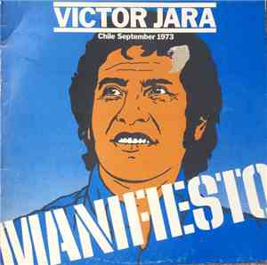 Victor Jara - Manifiesto Chile September 1973
