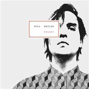 Will Butler - Policy