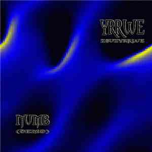 Yrrwe Zsuzyrrwe - Numb (Demo)