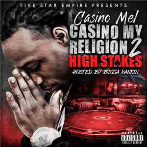 Casino Mel - Casino My Religion 2: High Stakes
