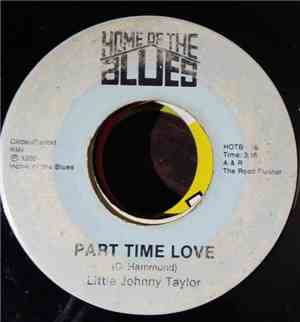 Collay And The Satellites / Little Johnny Taylor - Last Chance / Part Time  ...