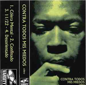 Contra Todos Mis Miedos - Cólera