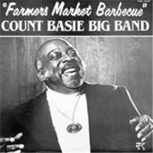 Count Basie Big Band - Farmers Market Barbecue