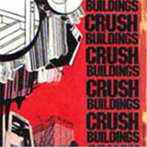 Crush Buildings - Small Room Sessions