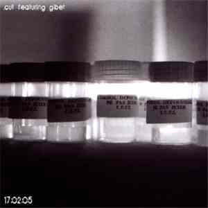 .cut featuring Gibet - 17:02:05