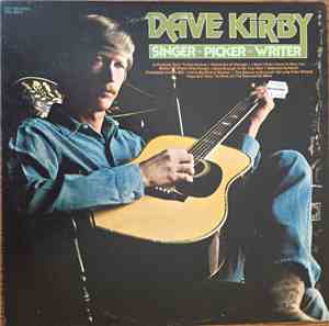 David Kirby  - Singer Picker Writer