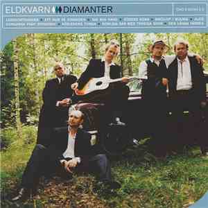 Eldkvarn - Diamanter