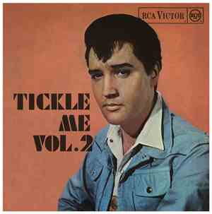 Elvis Presley - Tickle Me - Vol 2