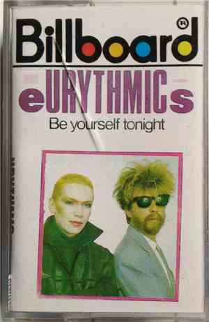 Eurythmics - Be Yourself Tonight