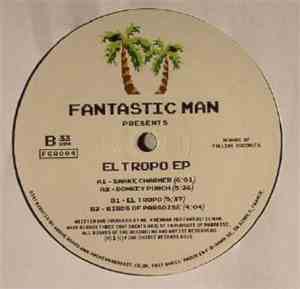Fantastic Man - El Tropo