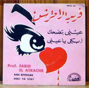 Farid El Atrache - Ebki Ya Eini - Aini Bitedhak