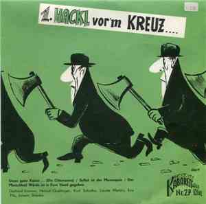 Gerhard Bronner, Helmut Qualtinger, Kurt Sobotka, Louise Martini, Eva Pilz, ...