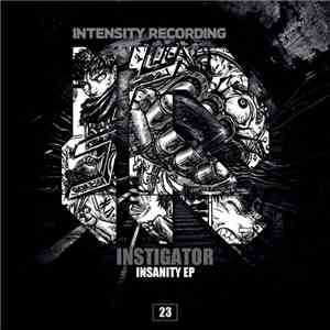 Instigator  - Insanity EP