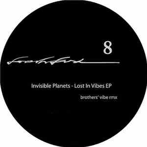 Invisible Planets - Lost In Vibes EP