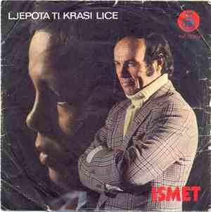 Ismet Krcić - Ljepota Ti Krasi Lice
