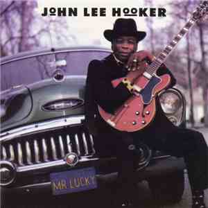 John Lee Hooker - Mr. Lucky