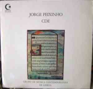 Jorge Peixinho - Grupo De Música Contemporânea De Lisboa - CDE