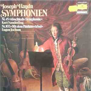 Kurt Sanderling, Eugen Jochum, Joseph Haydn - Symphonien Nr. 45 