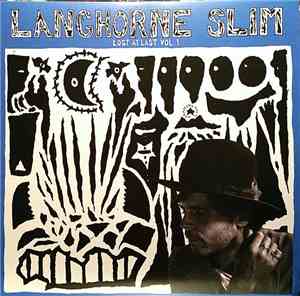 Langhorne Slim - Lost At Last Vol. 1