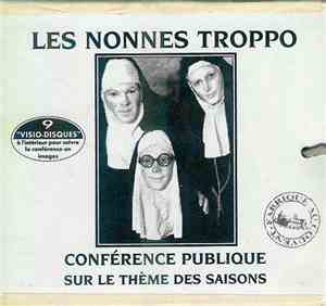 Les Nonnes Troppo - Conférence Publique Sur Le Thème Des Saisons