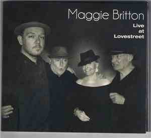 Maggie Britton - Live At Lovestreet
