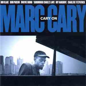Marc Cary - Cary On
