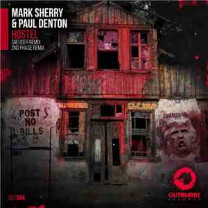Mark Sherry & Paul Denton  - Hostel