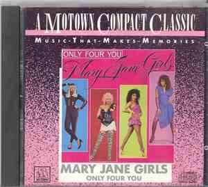 Mary Jane Girls - Only Four You