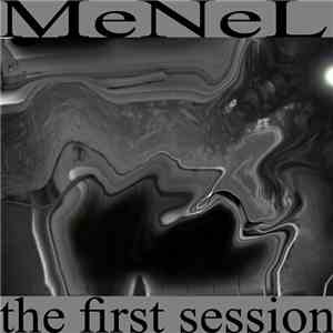 MeNeL - The First Session
