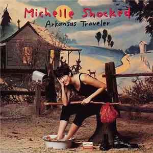 Michelle Shocked - Arkansas Traveler