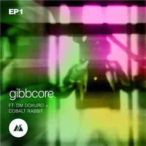 mrSimon - Gibbcore EP