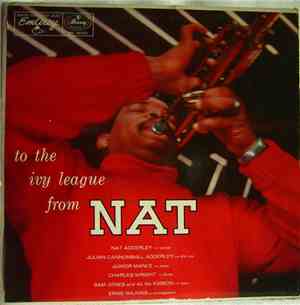 Nat Adderley - To The Ivy League From Nat