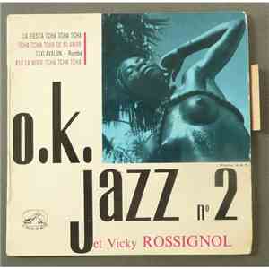 O.K. Jazz Et Vicky Rossignol - O.K. Jazz N°2