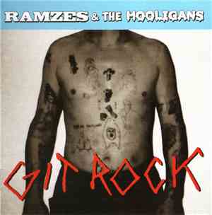 Ramzes & The Hooligans - Git Rock