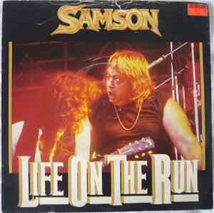 Samson  - Life On The Run
