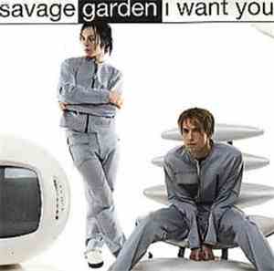 Savage Garden - I Want You (Remixes)
