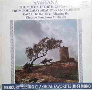 Smetana / Rafael Kubelik Conducting The Chicago Symphony Orchestra - The Mo ...
