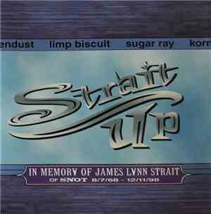 Snot - Strait Up