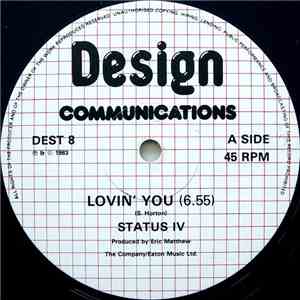 Status IV - Lovin' You