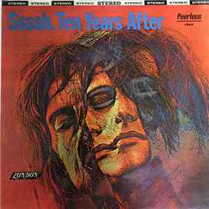 Ten Years After - Ssssh.