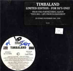 Timbaland - Limited Edition- For DJ's Only