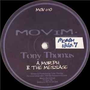 Tony Thomas - Morph / The Message