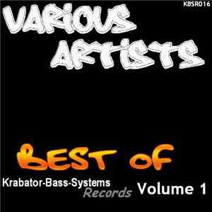 Various - Best Of Krabator-Bass-Systems Records Volume 1