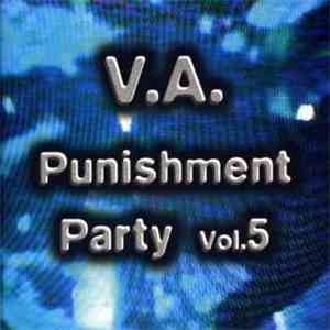 Various - Punishment Party Vol.5