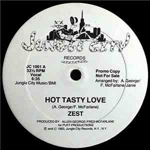 Zest  - Hot Tasty Love